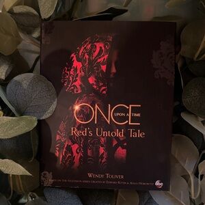 Once Upon a Time: Red's Untold Tale by Wendy Toliver
